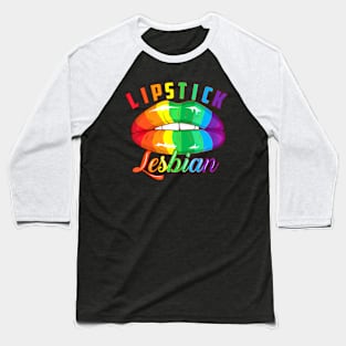 Lipstick Lesbian Cool Colored Lips LGBT Baseball T-Shirt